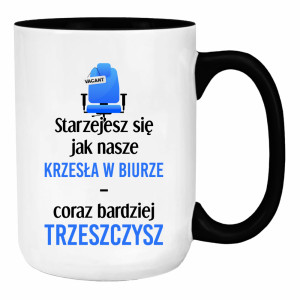 Starzejesz się jak nasze krzesła w biurze