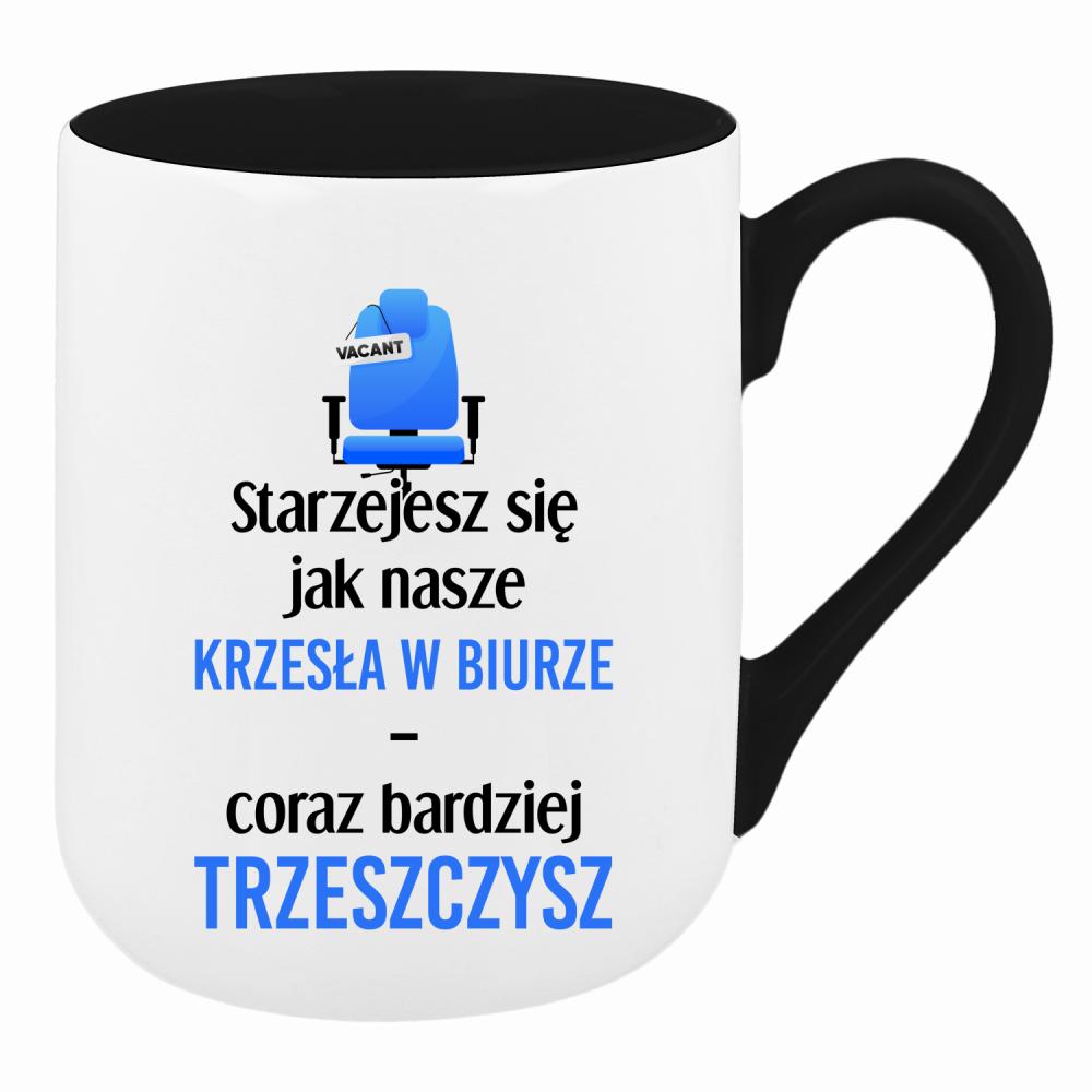 Starzejesz się jak nasze krzesła w biurze kubek coffee kolor zielony