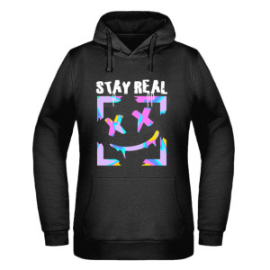 STAY REAL