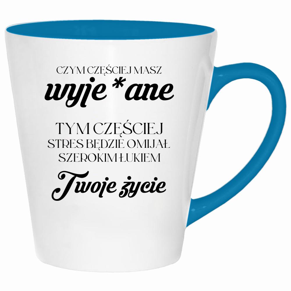 Stres będzie omijał Twoje życie kubek latte kolor turkus