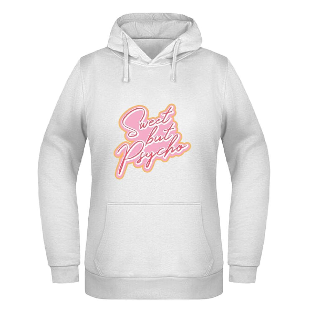 Sweet but Psycho bluza damska z kapturem