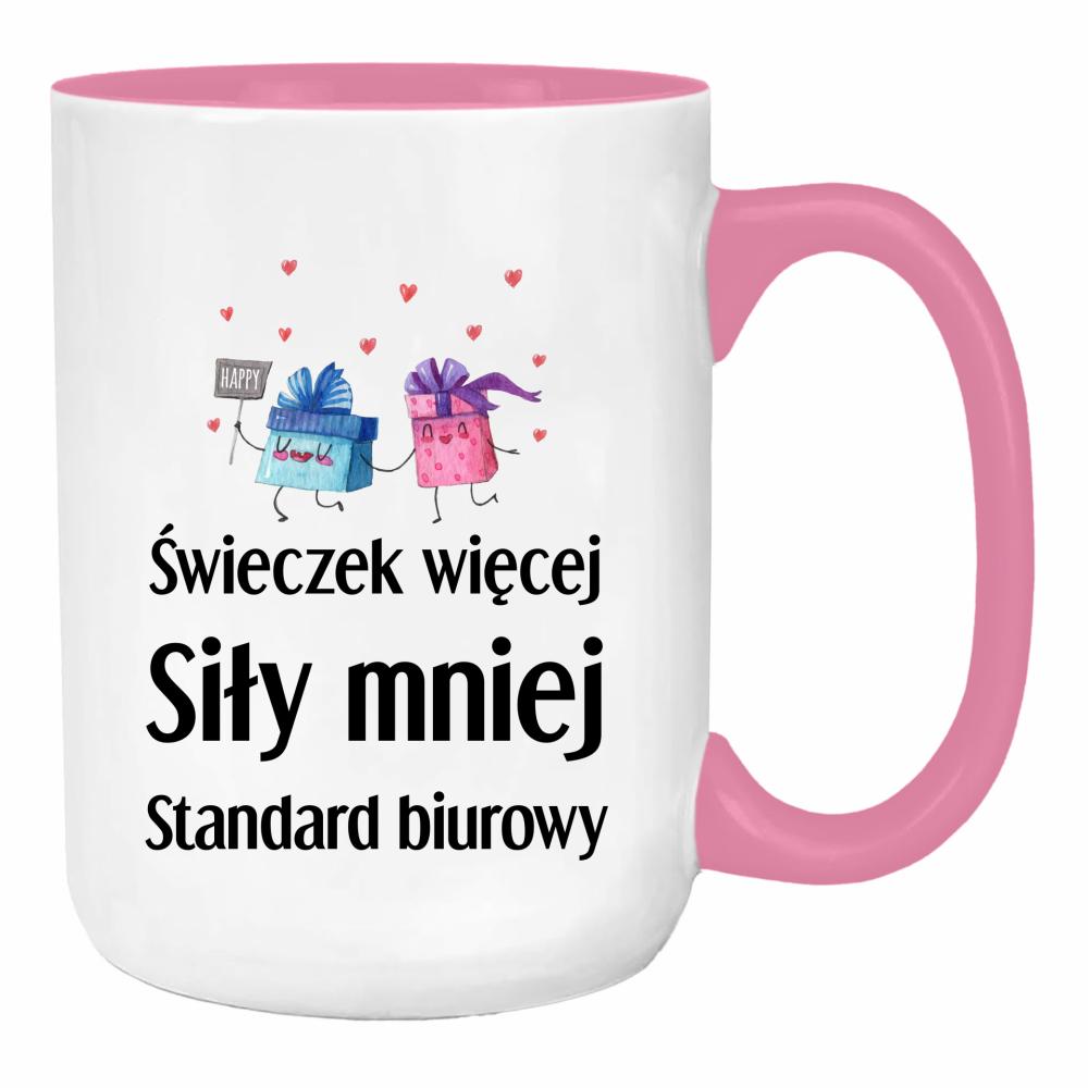 Świeczek więcej siły mniej duży kubek ucho kolor kolor różowy