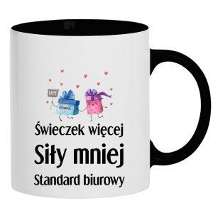 Świeczek więcej siły mniej