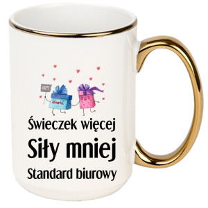 Świeczek więcej siły mniej