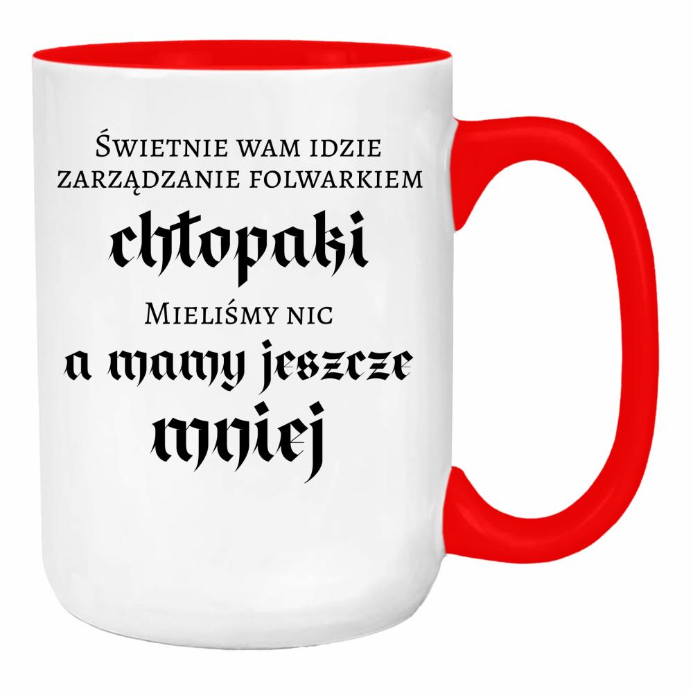 Świetnie wam idzie zarządzanie folwarkiem duży kubek ucho kolor kolor red