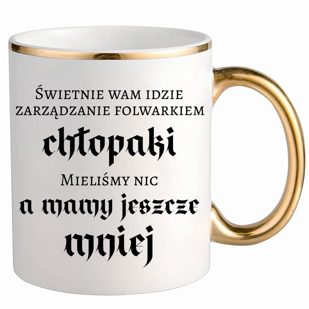 Świetnie wam idzie zarządzanie folwarkiem kubek ze złotym uchem i rantem kolor turkusowy