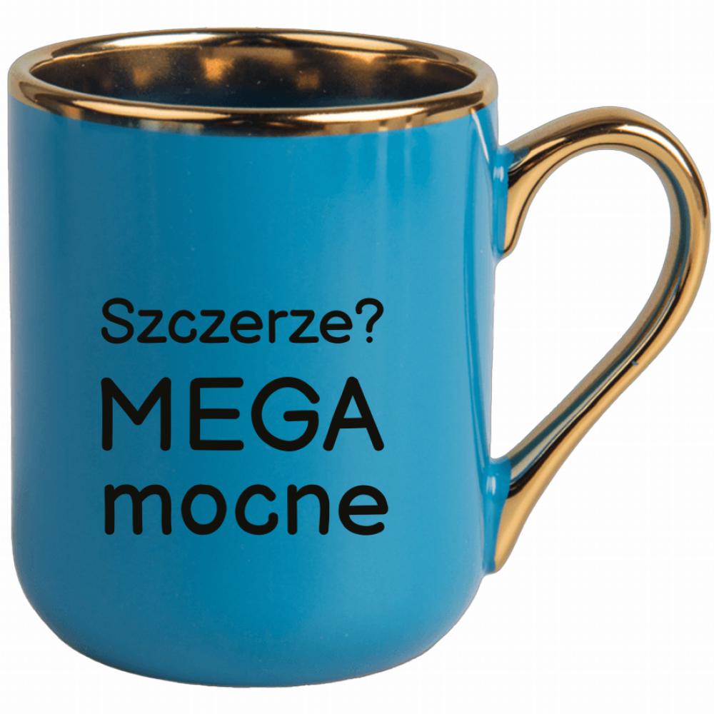 Szczerze? Mega mocne kubek elegant niebieski kolor pink