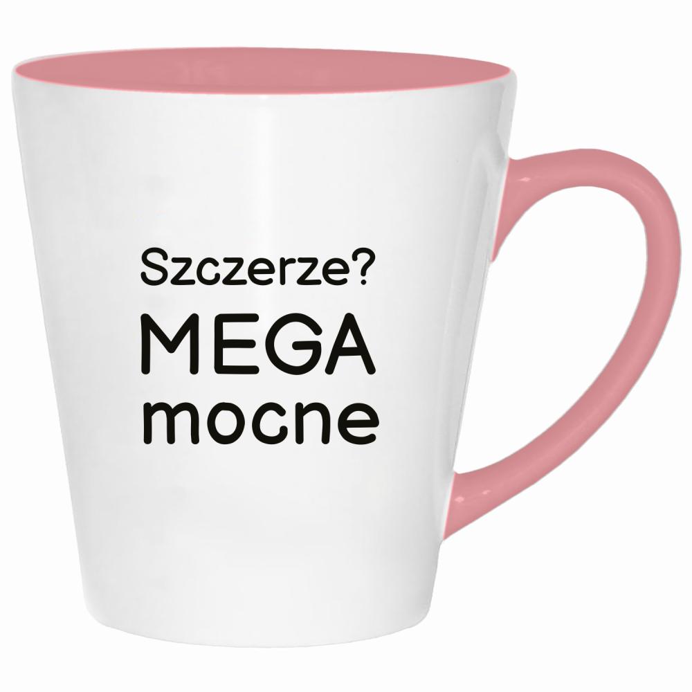Szczerze? Mega mocne kubek latte kolor pink