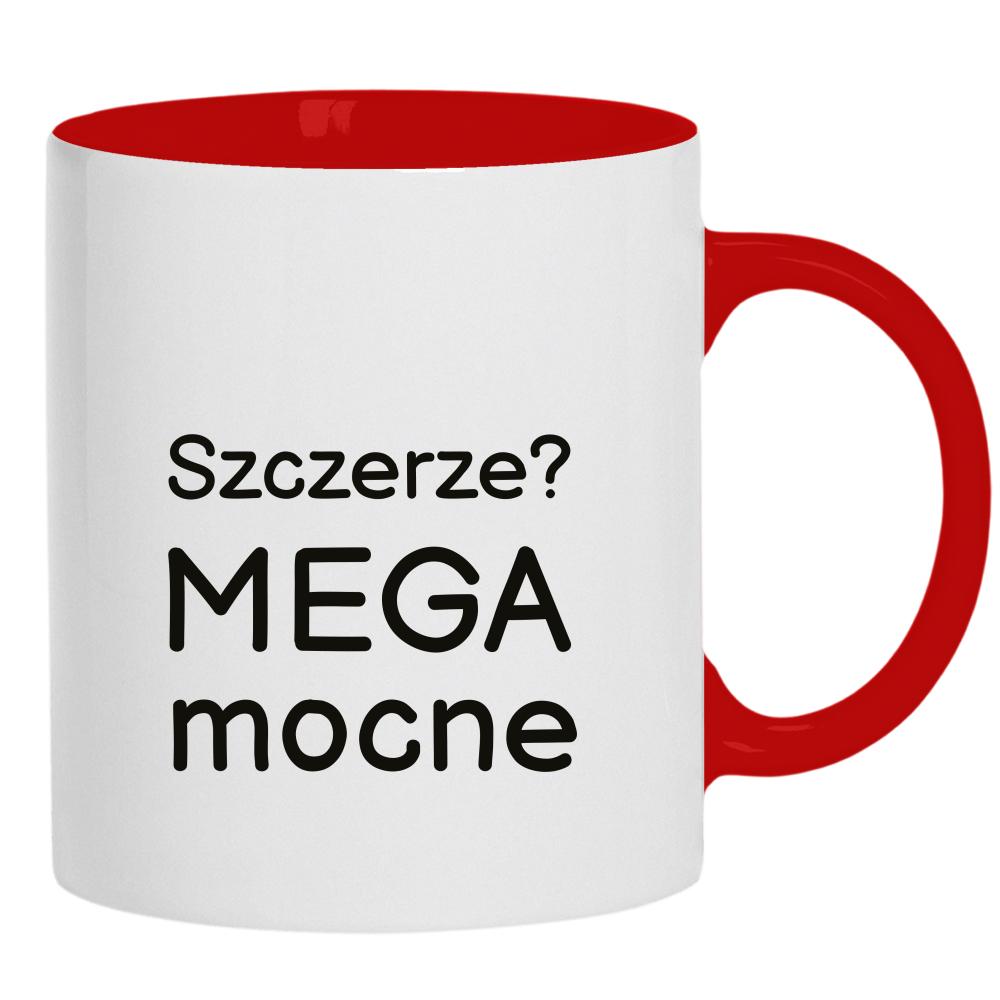 Szczerze? Mega mocne kubek ucho kolor kolor czerwony