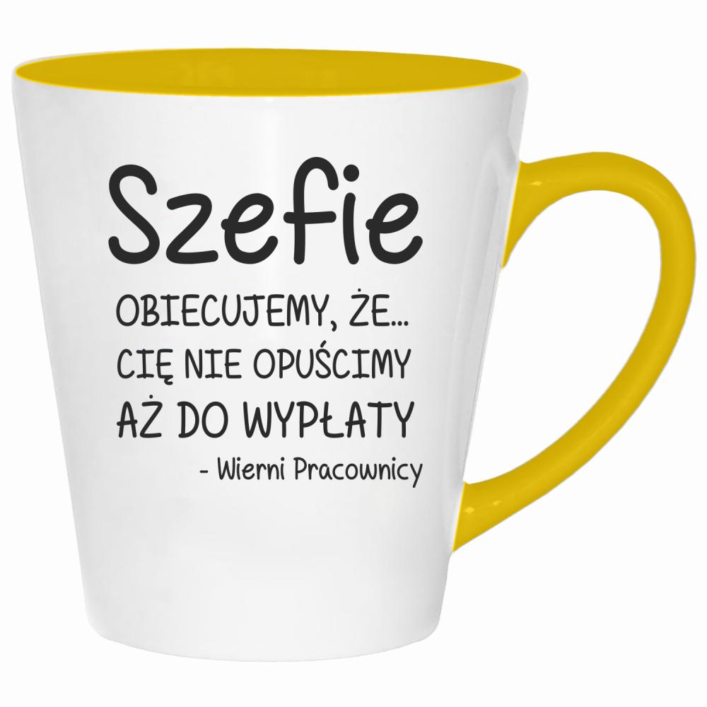 Szefie obiecujemy że Cię nie opuścimy wypłaty kubek latte kolor żółtyy