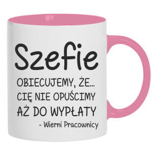 Szefie obiecujemy że Cię nie opuścimy wypłaty
