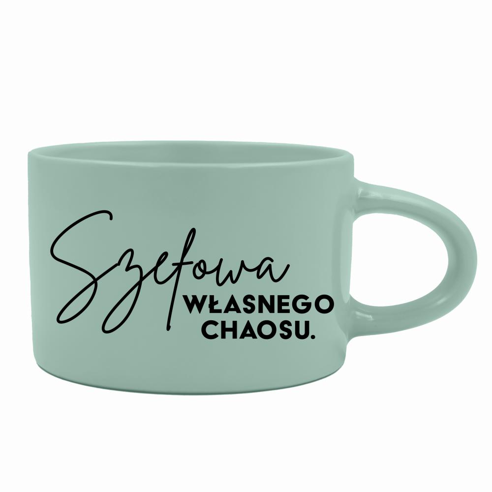 Szefowa własnego chaosu filiżanka sisi kolor miętowa filiżanka