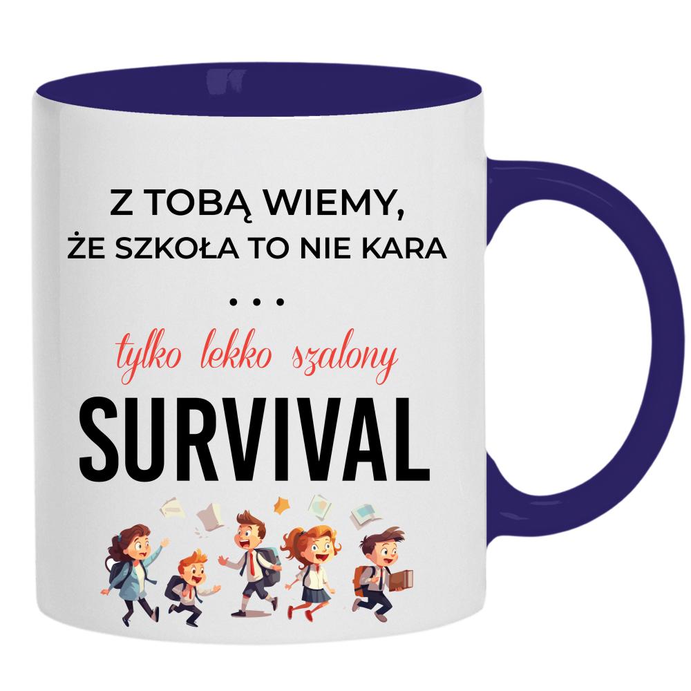 Szkoła to nie kara tylko lekko szalony survival kubek ucho kolor kolor navy