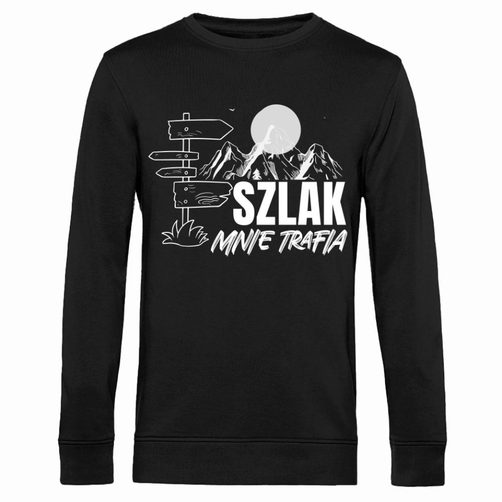 Szlak mnie trafia 2 bluza męska bez kaptura