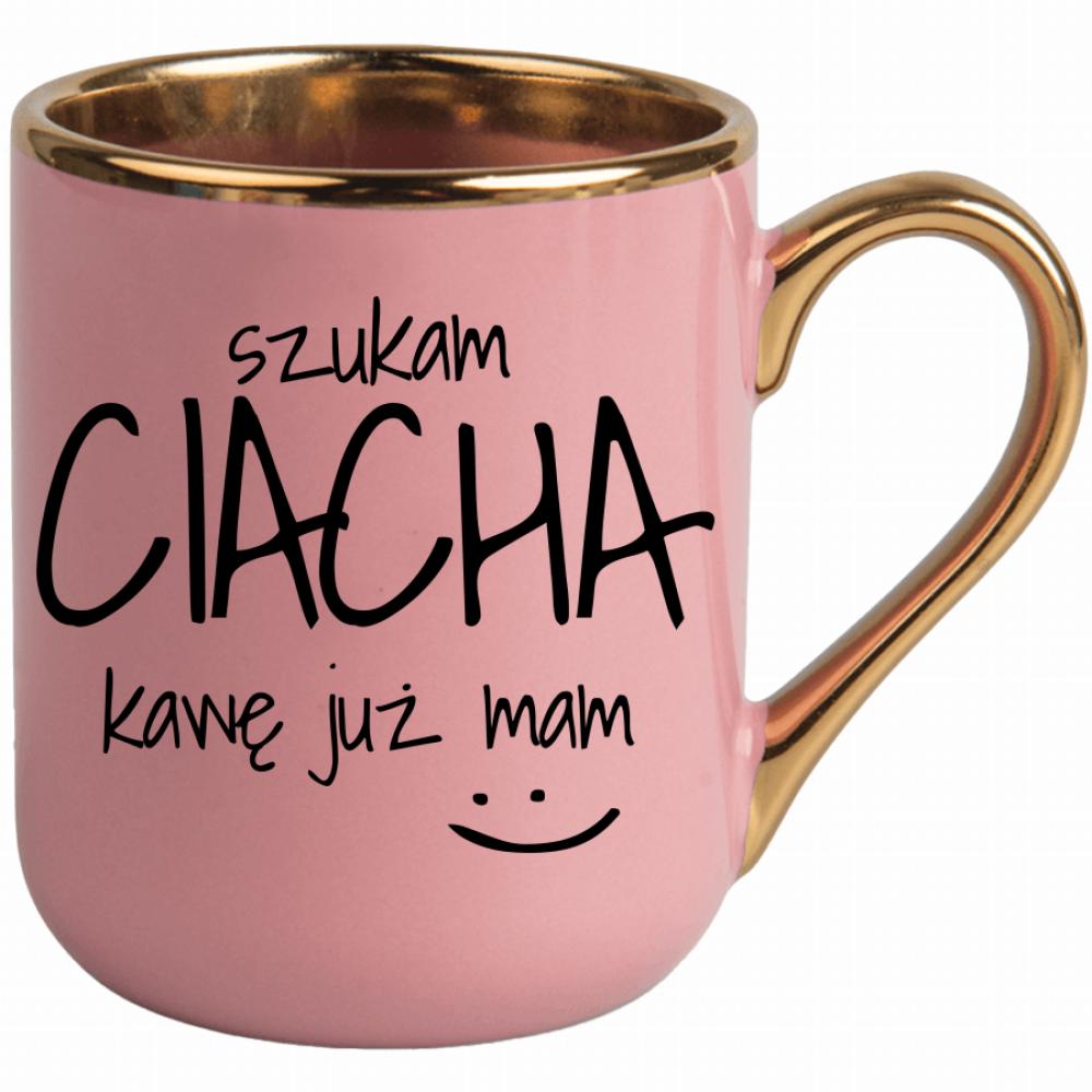 Szukam CIACHA, kawę już mam kubek elegant różowy kolor niebieski