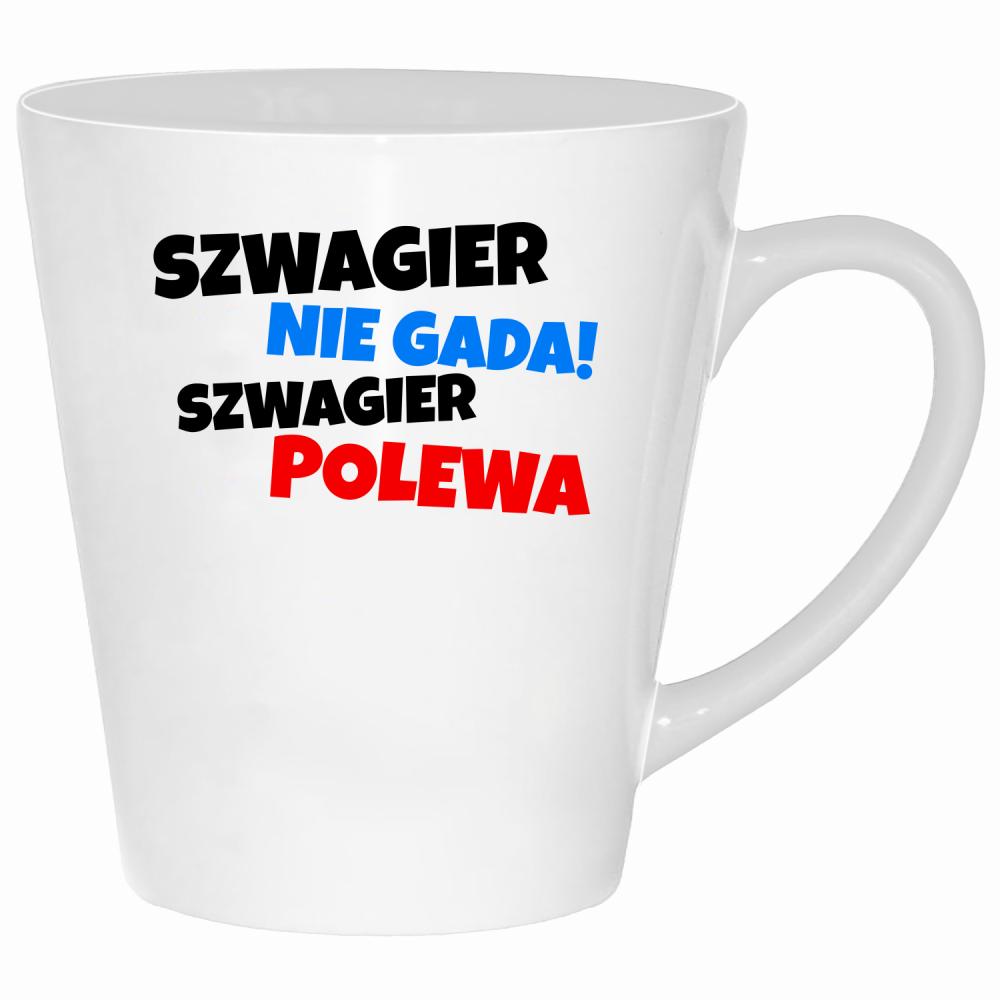 SZWAGIER NIE GADA, SZWAGIER POLEWA kubek latte kolor biały
