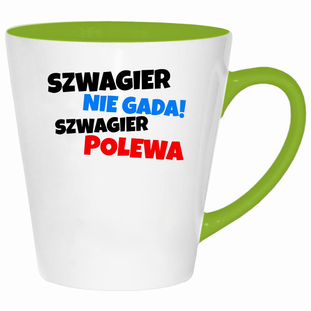 SZWAGIER NIE GADA, SZWAGIER POLEWA kubek latte kolor limonka