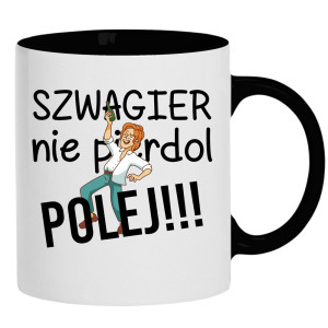 SZWAGIER NIE PIE*DOL, POLEJ!! 2