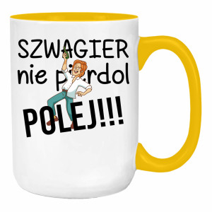 SZWAGIER NIE PIE*DOL, POLEJ!! 2
