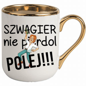 SZWAGIER NIE PIE*DOL, POLEJ!! 2