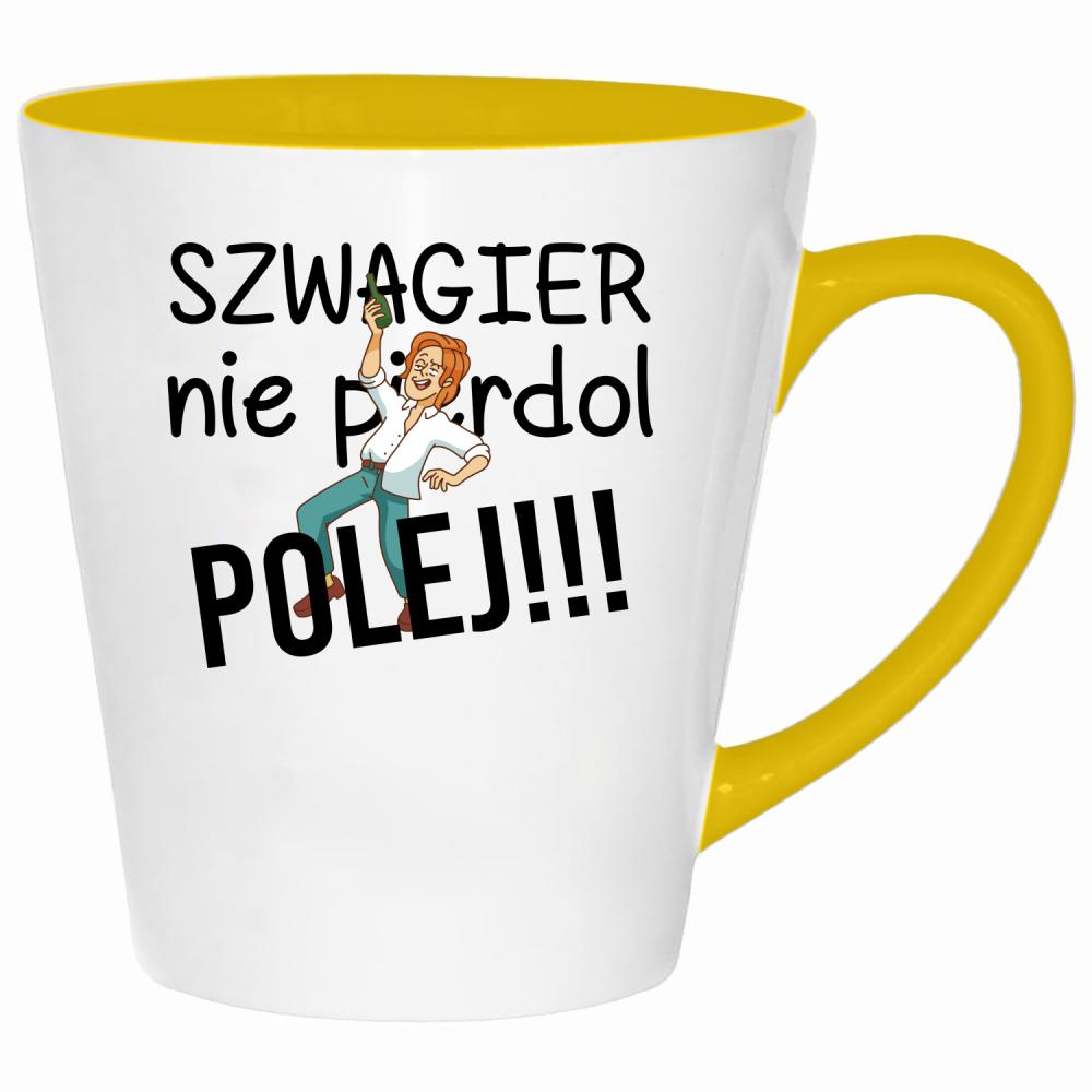 SZWAGIER NIE PIE*DOL, POLEJ!! 2 kubek latte kolor żółtyy