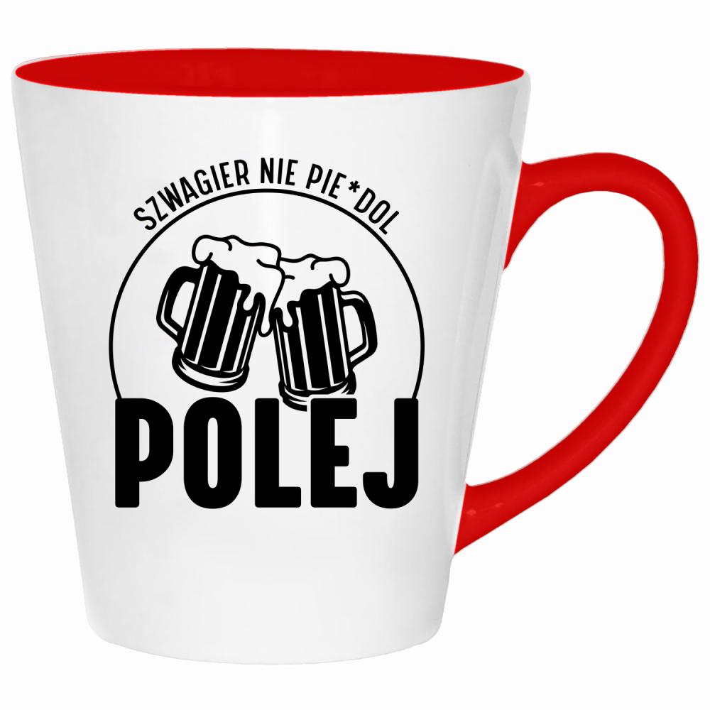 SZWAGIER NIE PIE*DOL POLEJ kubek latte kolor czerwony latte