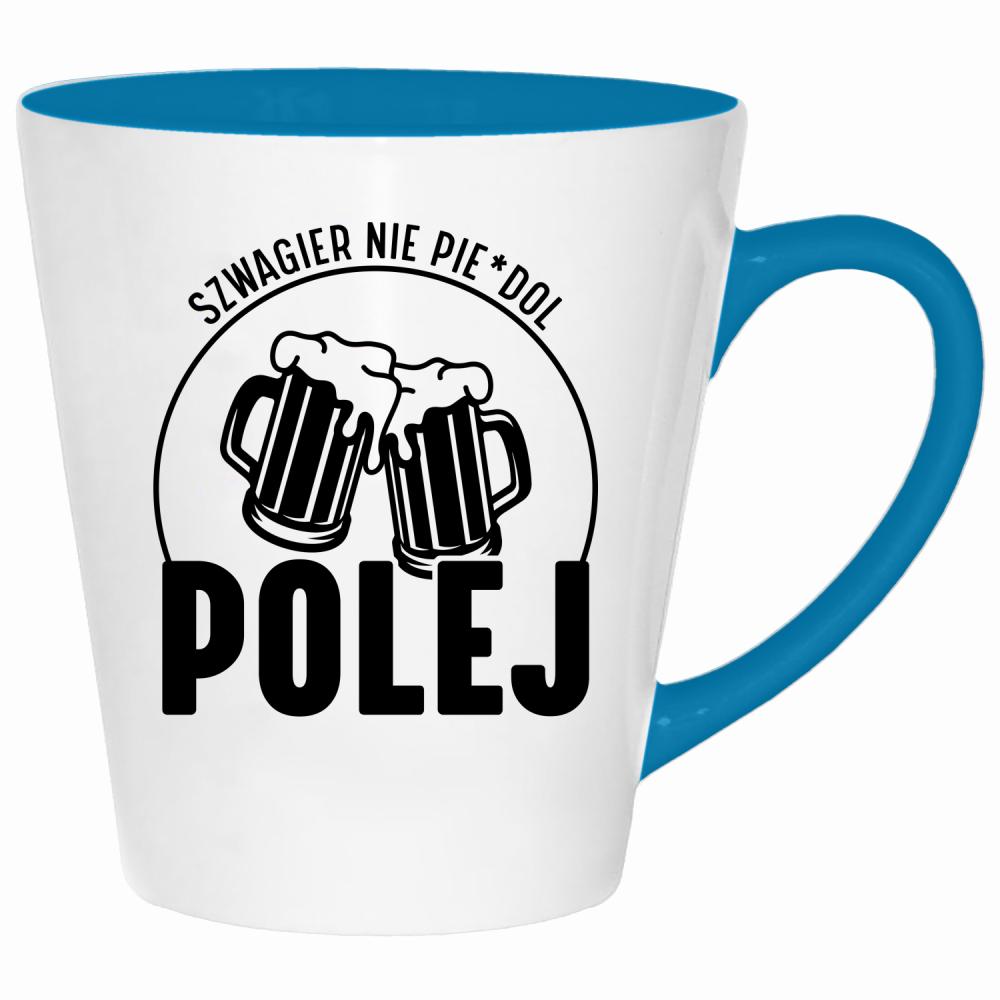 SZWAGIER NIE PIE*DOL POLEJ kubek latte kolor turkus