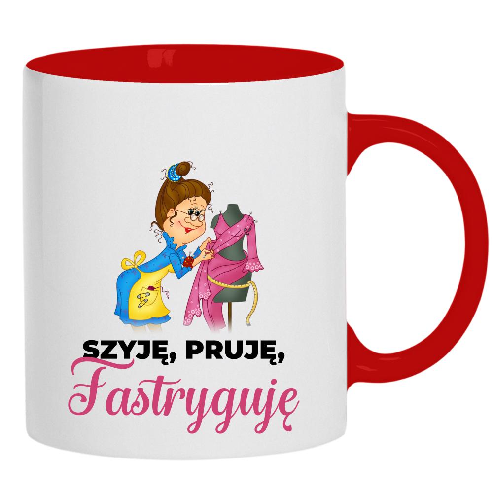Szyję Pruję Fastryguję kubek ucho kolor kolor czerwony