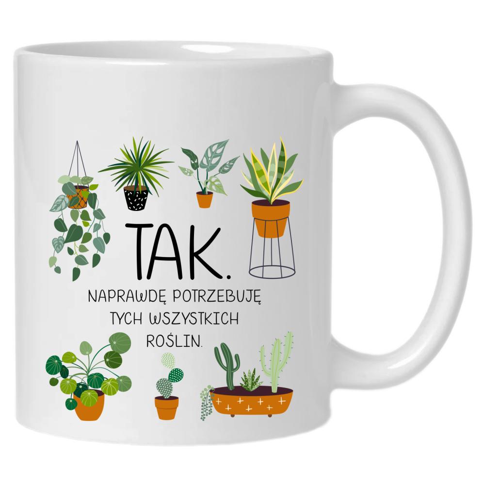 Tak, naprawdę potrzebuję tych wszystkich roślin kubek