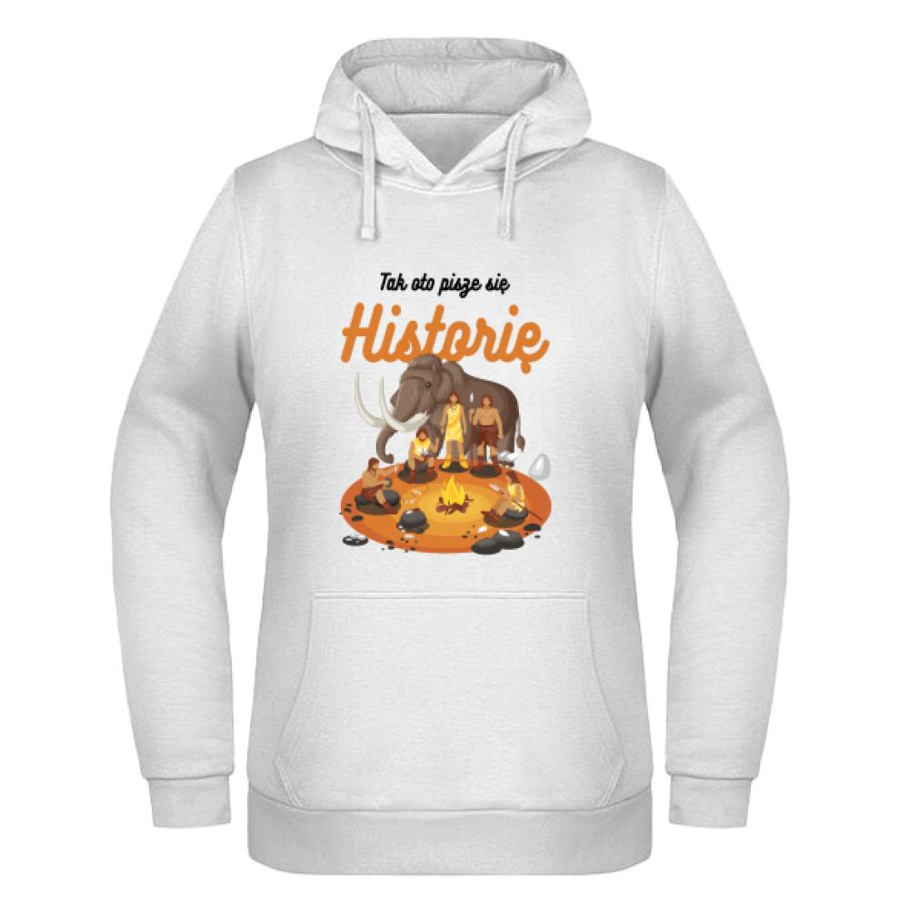 Tak oto pisze się Historię bluza damska z kapturem