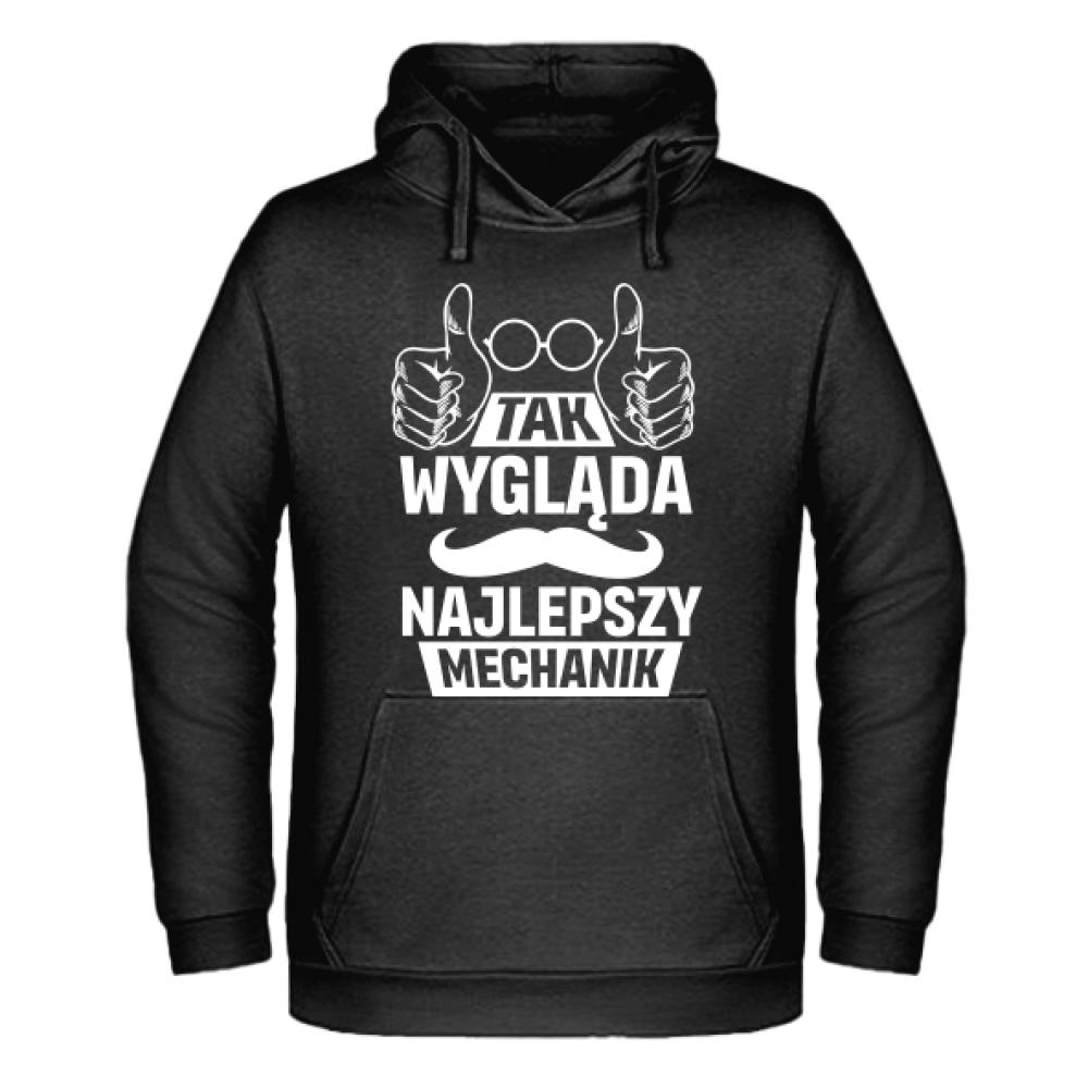 TAK WYGLĄDA NAJLEPSZY MECHANIK bluza męska z kapturem
