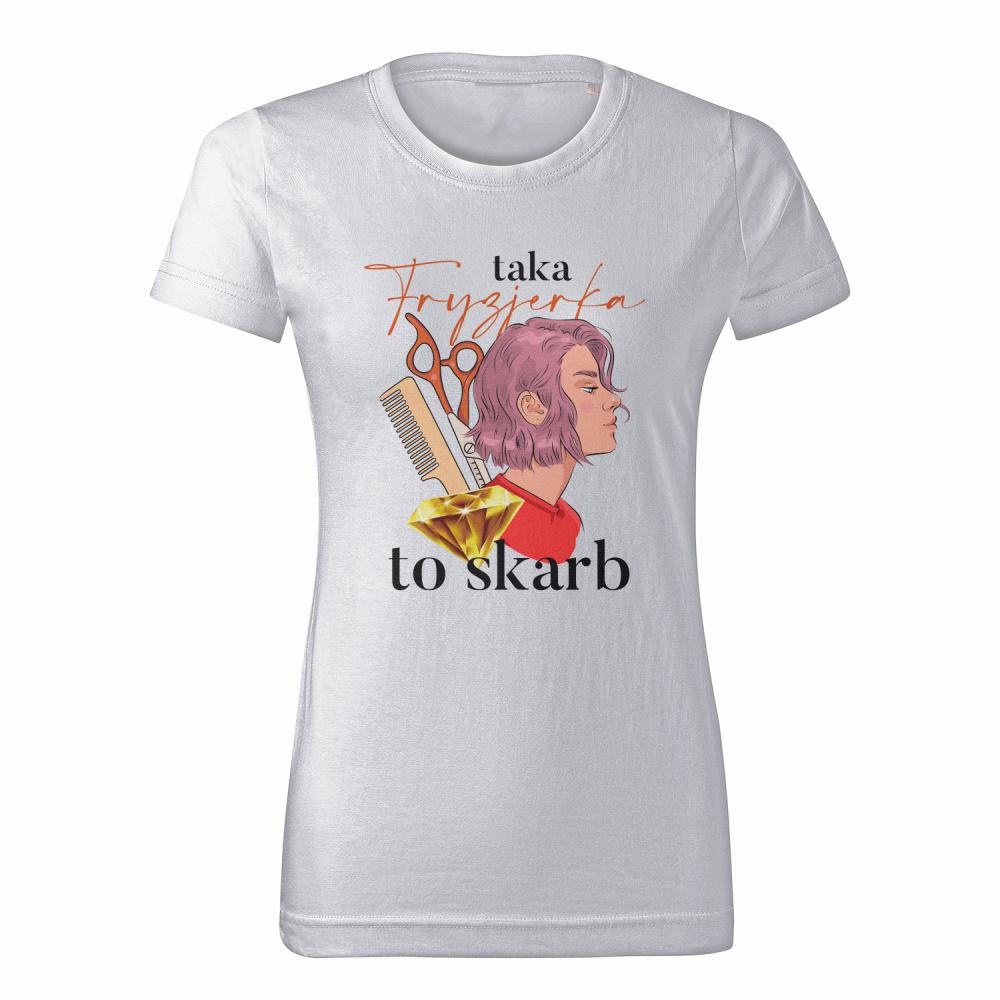 Taka Fryzjerka to skarb koszulka damska
