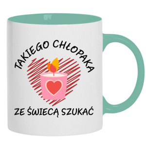 Takiego chłopaka ze świecą szukać