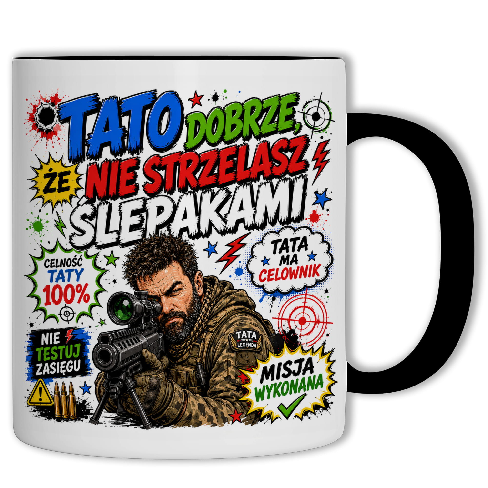 Tato, dobrze że nie strzelasz ślepakami