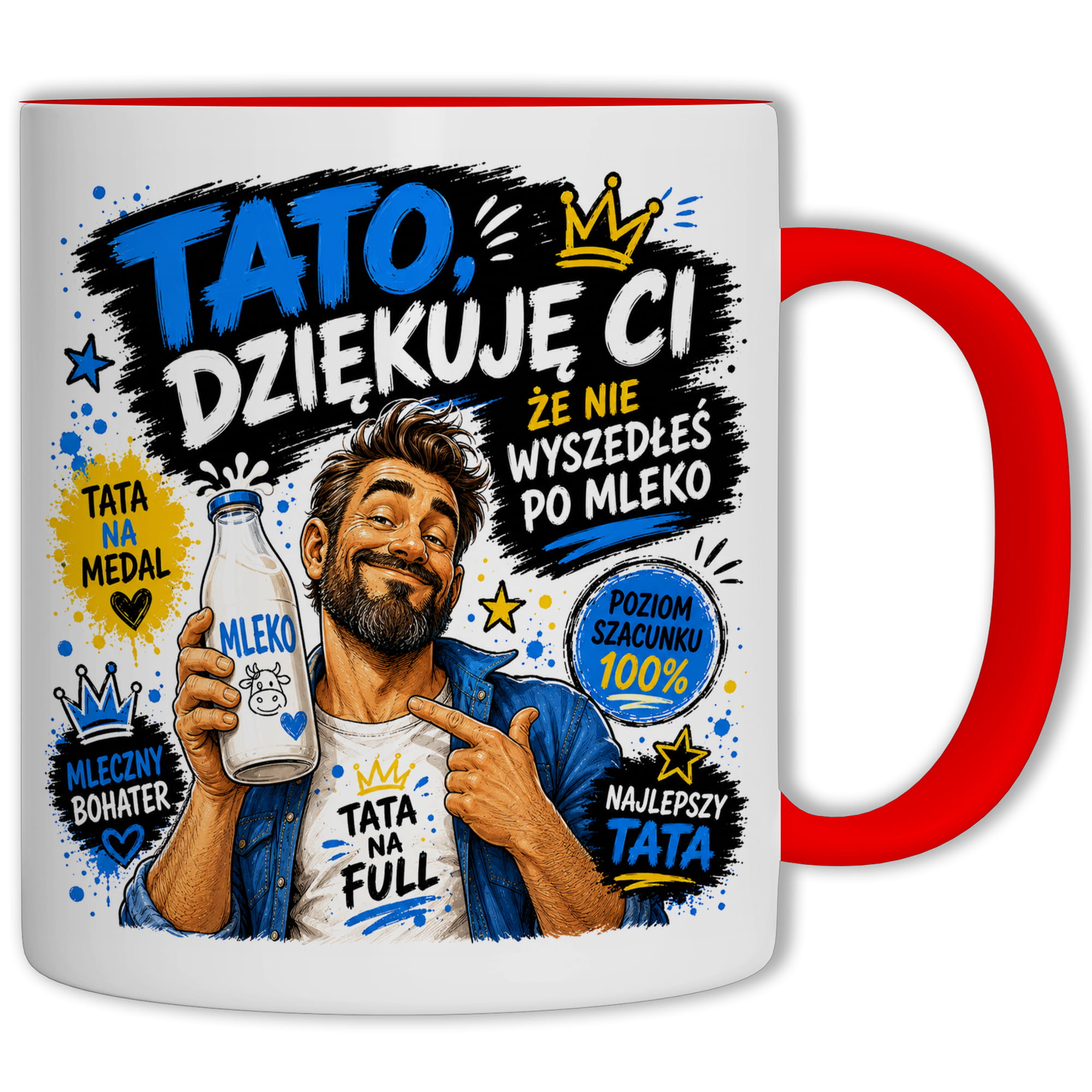 Tato, dziękuję Ci, że nie wyszedłeś po mleko kubek ucho kolor kolor czerwony