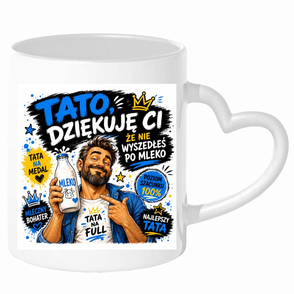 Tato, dziękuję Ci, że nie wyszedłeś po mleko kubek uchwyt serce kolor żółty