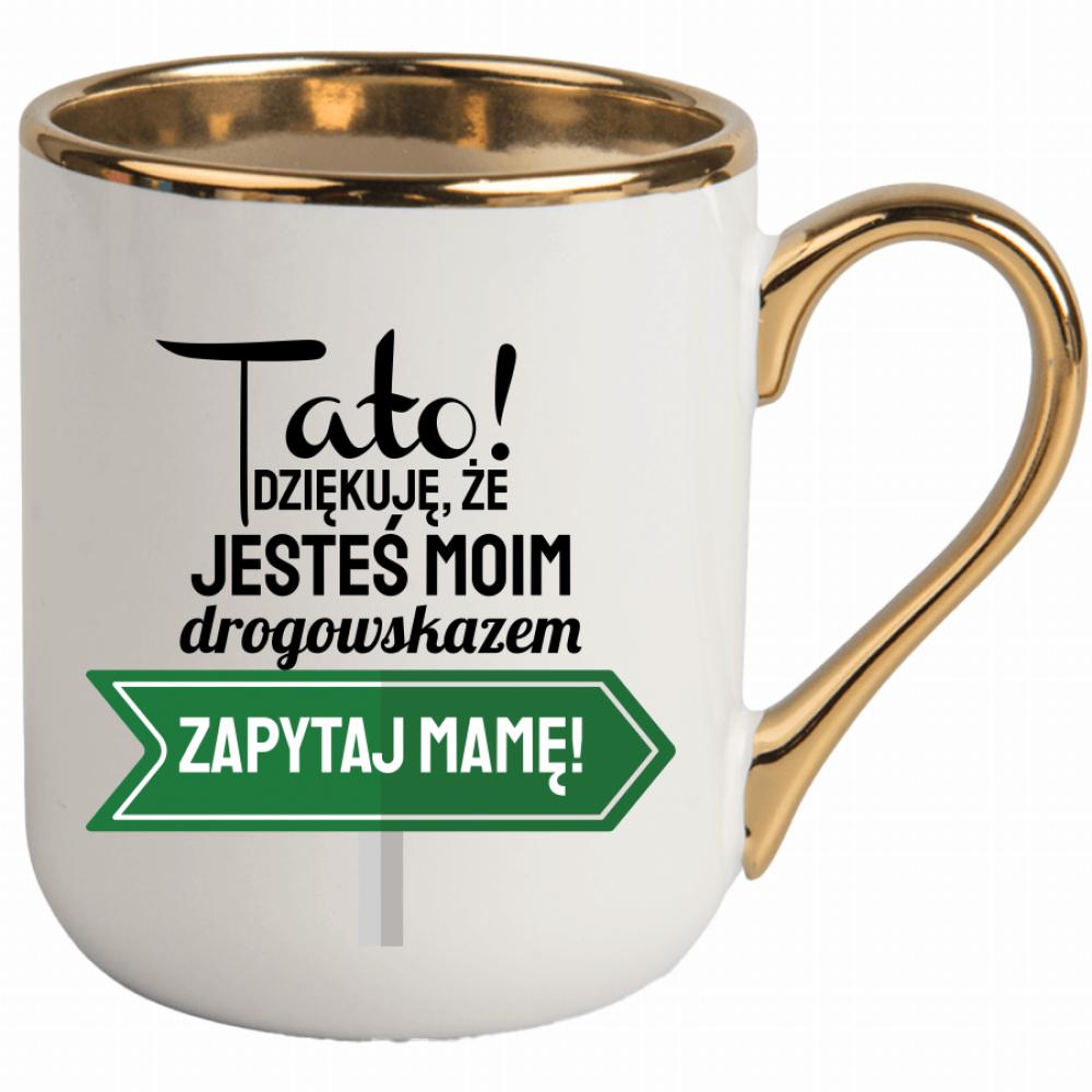 Tato jesteś drogowskazem kubek elegant biały