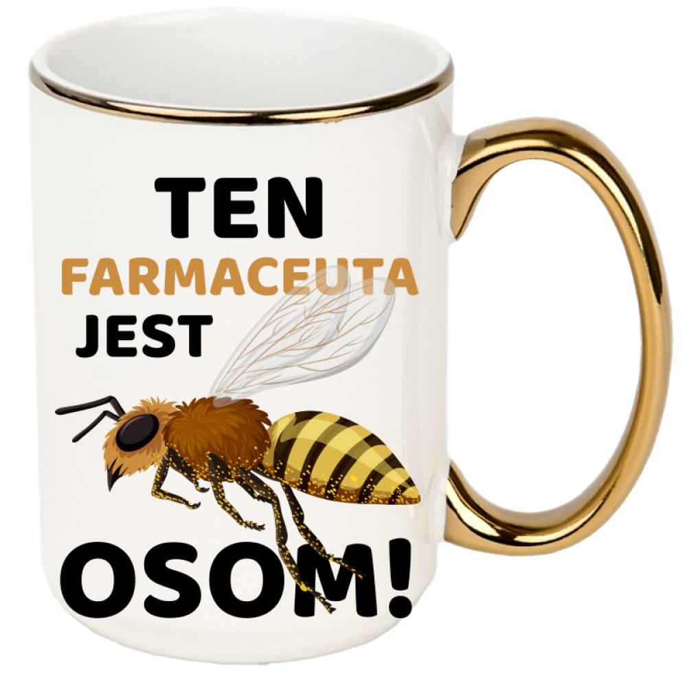 Ten farmaceuta jest osom kubek xxl złoty rant i ucho kolor czarny