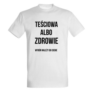 Teściowa albo Zdrowie