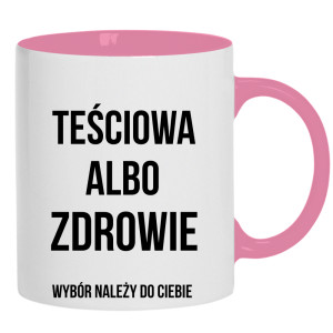Teściowa albo Zdrowie