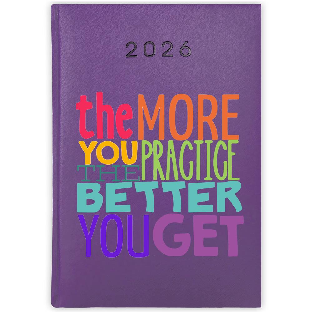 The more you practice, the better you get kalendarz książkowy a5 2026 kolor fioletowy