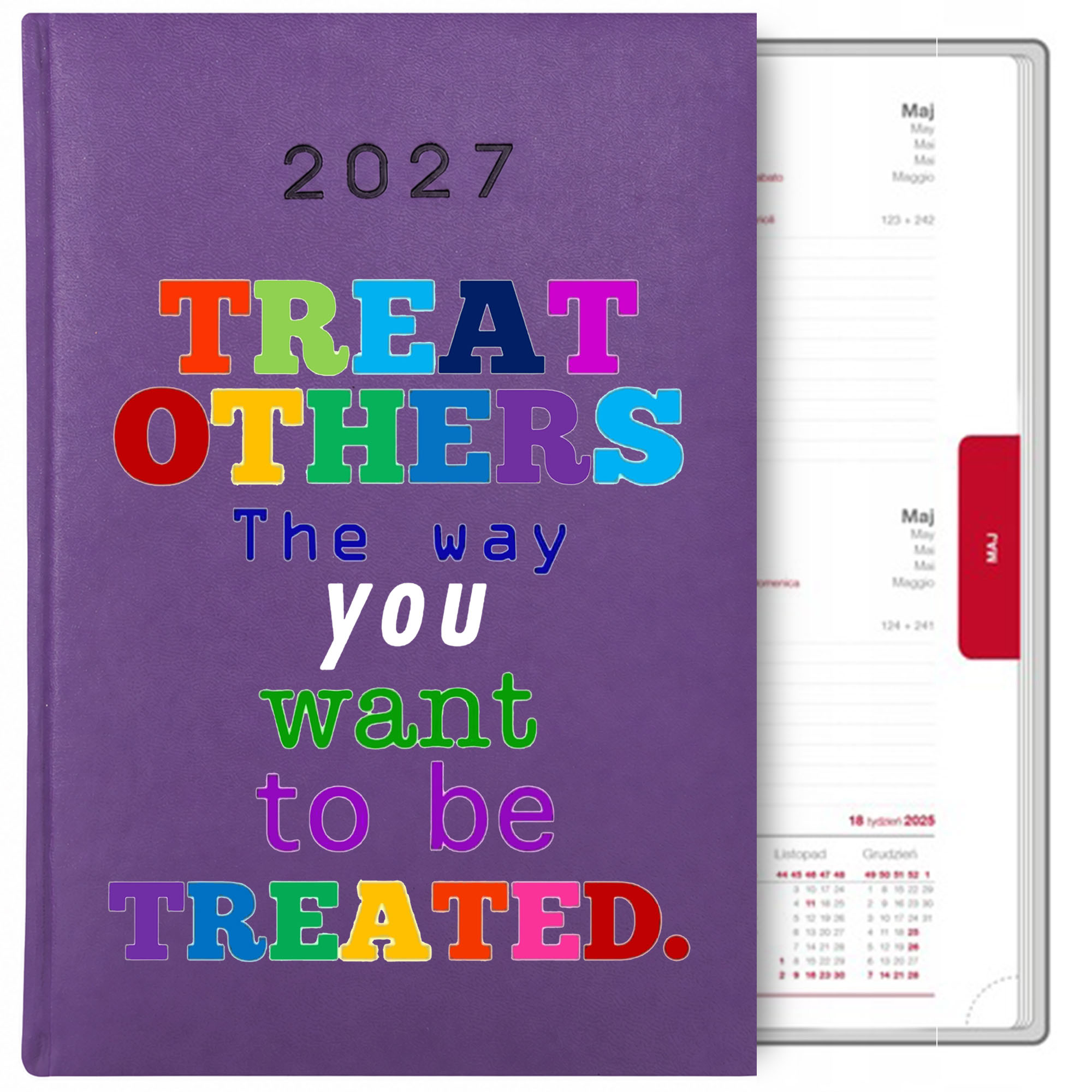 Treat others the way kalendarz książkowy a5 2027 kolor fioletowy