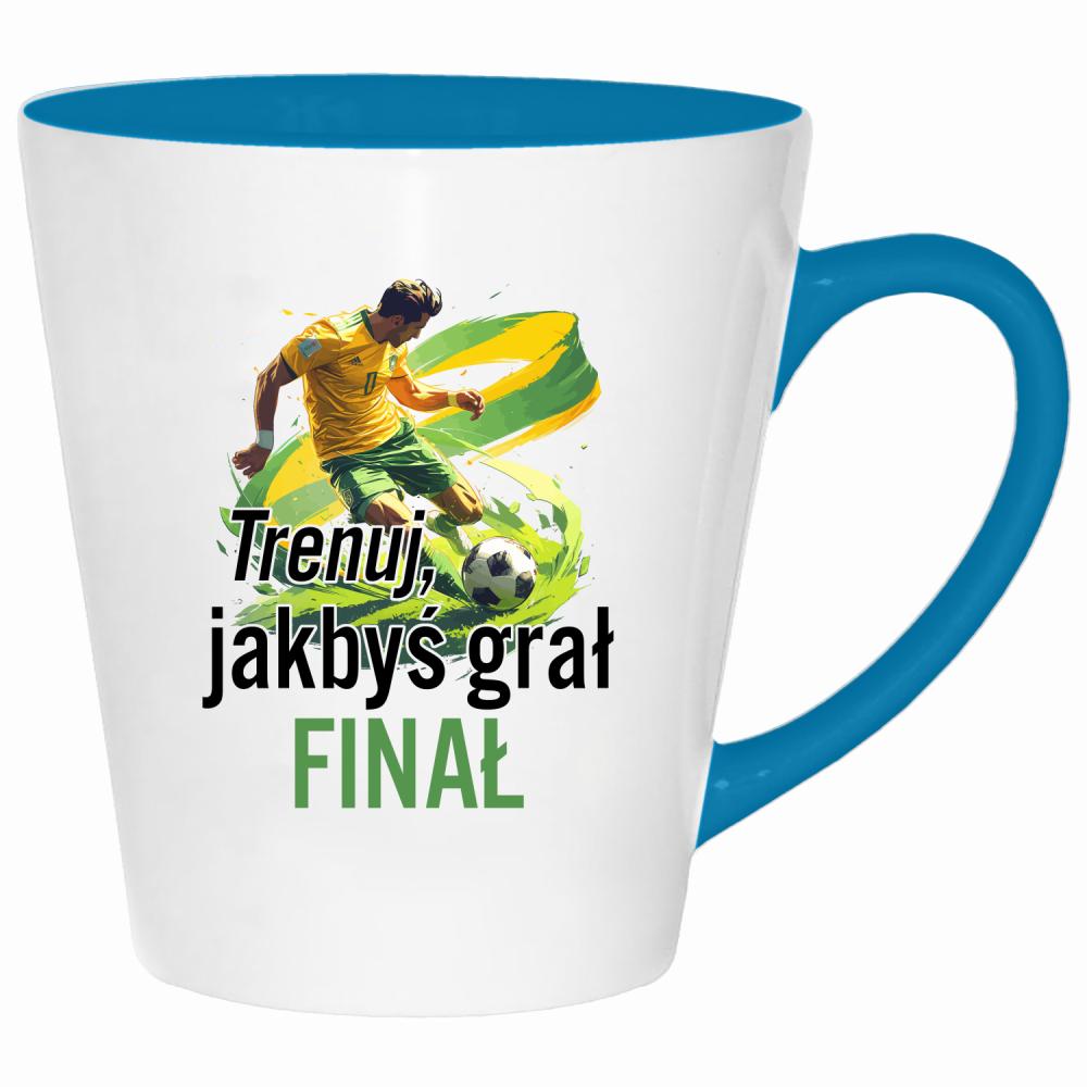 Trenuj, jakbyś grał finał kubek latte kolor turkus