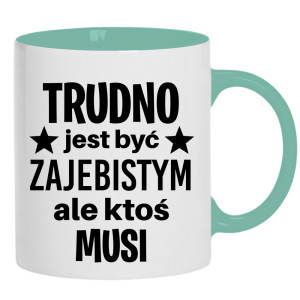 Trudno jest być zaje#istym