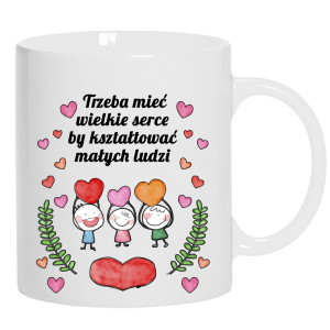 Trzeba mieć wielkie serce by kształtować