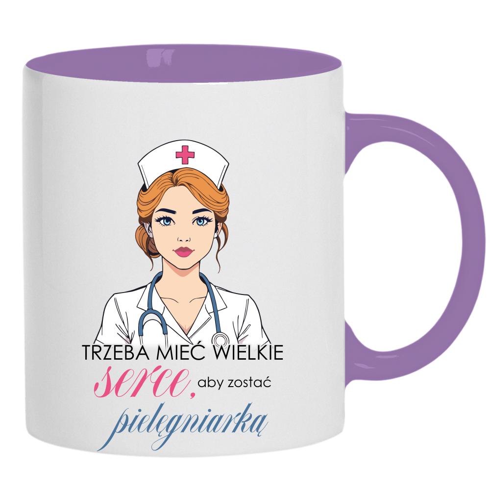 Trzeba mieć wielkie serce – pielęgniarka kubek ucho kolor kolor jasnofioletowy