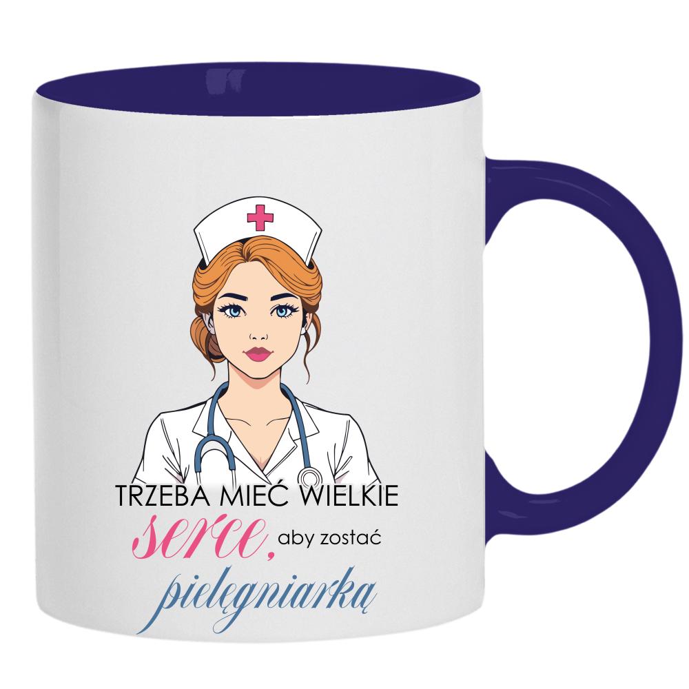 Trzeba mieć wielkie serce – pielęgniarka kubek ucho kolor kolor navy