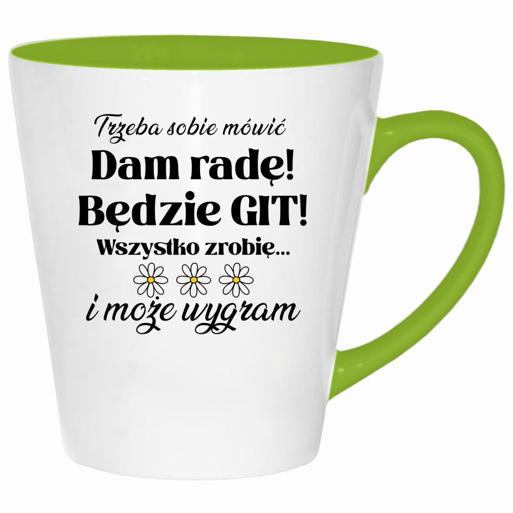 Trzeba sobie mówić: Dam radę! Będzie git! kubek latte kolor limonka