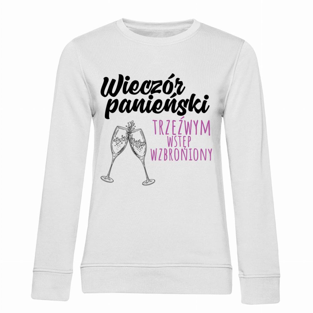 Trzeźwym wstęp wzbroniony bluza damska bez kaptura