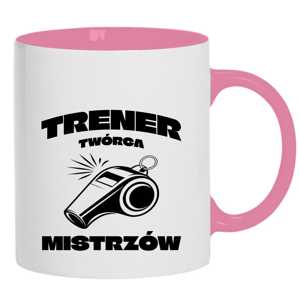 Tu się nie gwizda – tu się działa! kubek ucho kolor kolor różowy